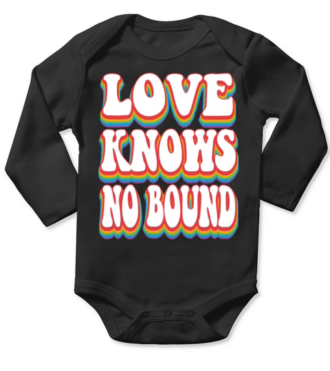 Love Knows No Bound Pride Rainbow LGBTQ Long Sleeve Baby One-Piece
