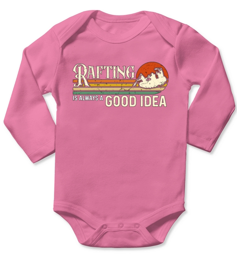 Rafting Is Always A Good Retro Water Sports Raft Long Sleeve Baby One-Piece