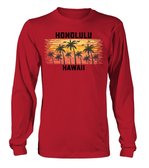 Honolulu Hawaii Summer Retro VIntage Vacation Long sleeved Unisex