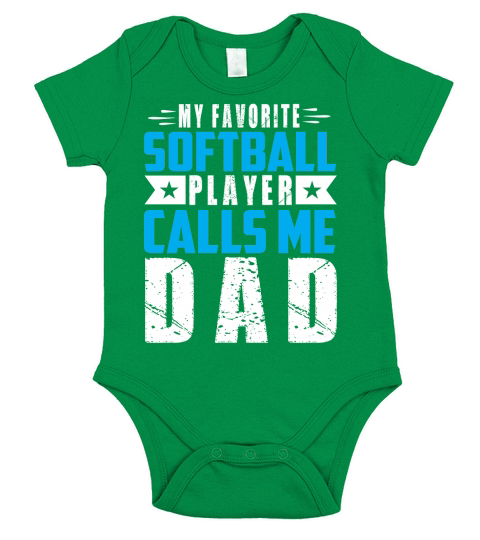 My Favorite Softball Player Calls Me Dad Short Sleeve Baby One-Piece