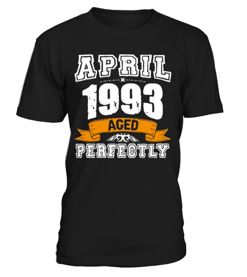 April 1993 Vintage Birthday Present T-Shirt Unisex