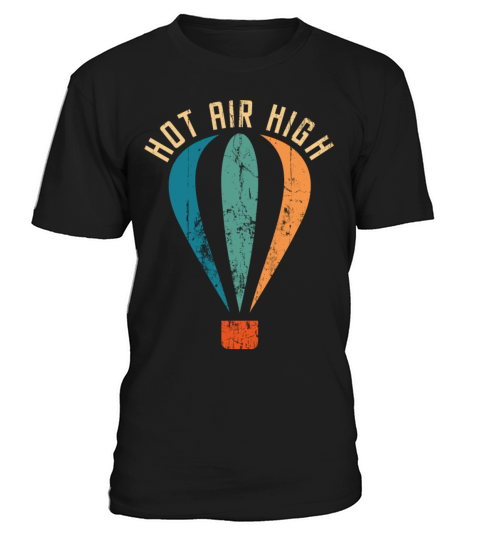 Hot Air High Vintage Retro Balloon For Pilot Or T-Shirt Unisex