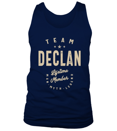 Team Declan Lifetime Member - Name Declan Tank Top Unisex
