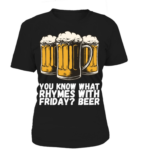 Drink Beer Beer Drinking Women's T-Shirt