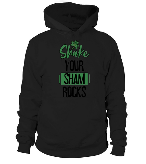 Funny Irish Saint Patricks Day Shake Your Hoodie Unisex