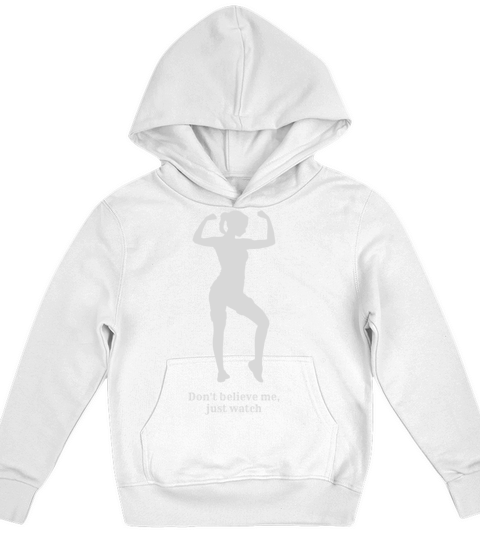 Womens Vintage Sport don’t believe me just watch Kids Hoodie