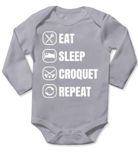 Eat Sleep Croquet Repeat Long Sleeve Baby One-Piece