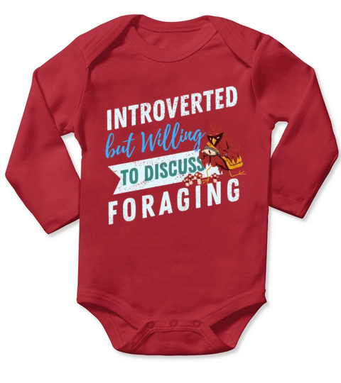 Introverted but willing to discuss Foraging Long Sleeve Baby One-Piece