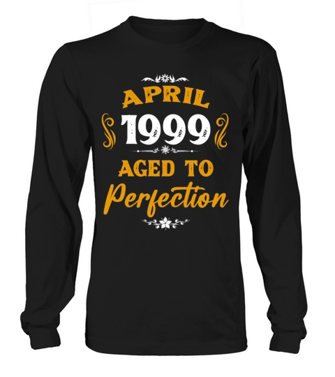 April 1999 Vintage Birthday Present Long sleeved Unisex