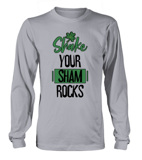 Funny Irish Saint Patricks Day Shake Your Long sleeved Unisex