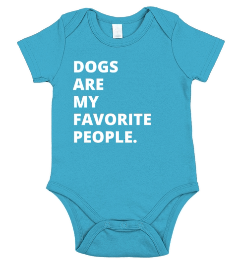 Dogs Are My Favorite People Short Sleeve Baby One-Piece