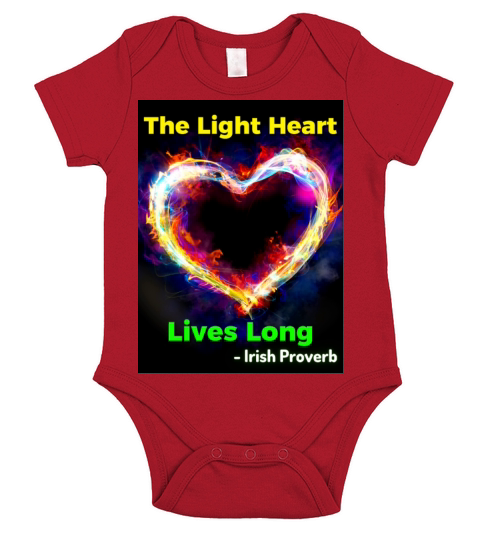Irish Proverb - The Light Heart Lives Long Short Sleeve Baby One-Piece