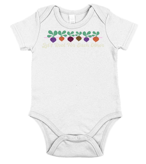 Lets Root For Each Other And Grow Gardening Short Sleeve Baby One-Piece