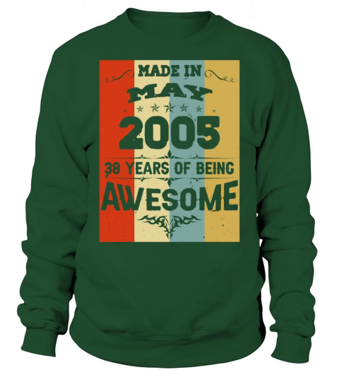 May 2005 Vintage Birthday Present Sweatshirt Unisex