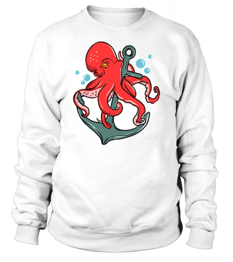 Octopus Anchor for Octopus Lover Sweatshirt Unisex