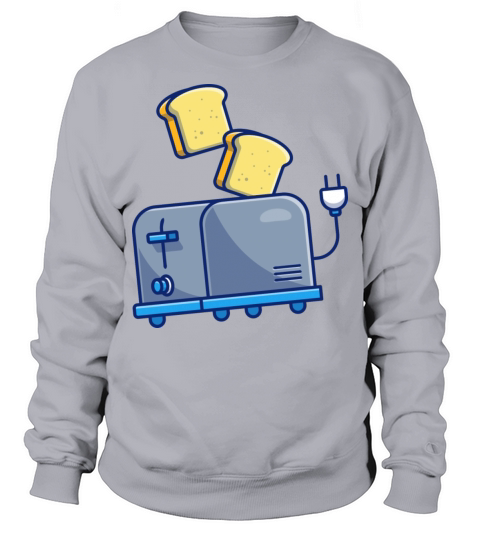 Toaster And Bread Sweatshirt Unisex