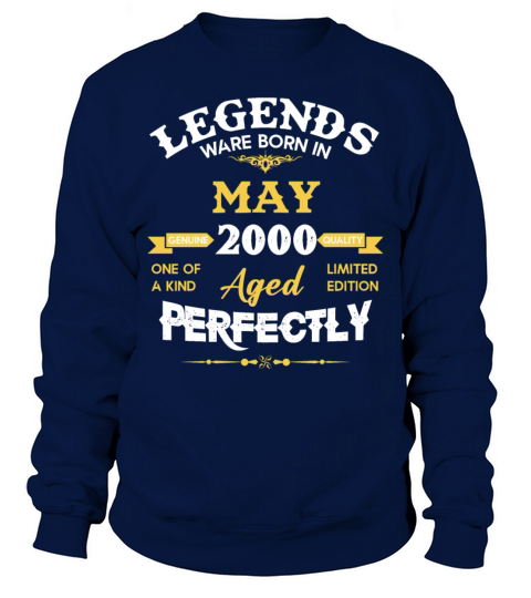 Vintage Aged To Perfection May 2000 Sweatshirt Unisex