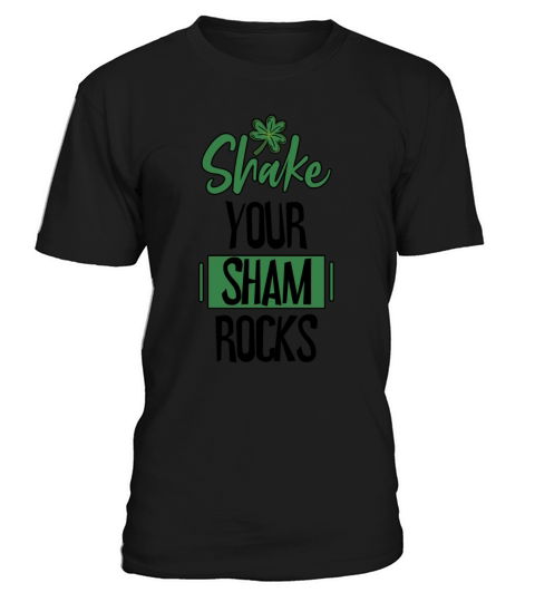Funny Irish Saint Patricks Day Shake Your T-Shirt Unisex