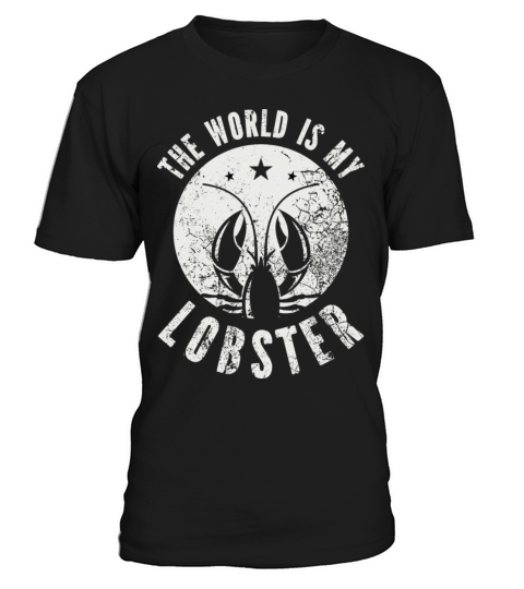 The World Is My Lobster Funny Vintage Graphic T-Shirt Unisex