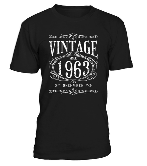 Vintage since December 1963 - Birthday Present T-Shirt Unisex