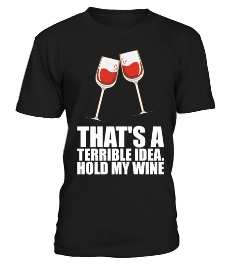 Wine Drinking Wine Gift T-Shirt Unisex