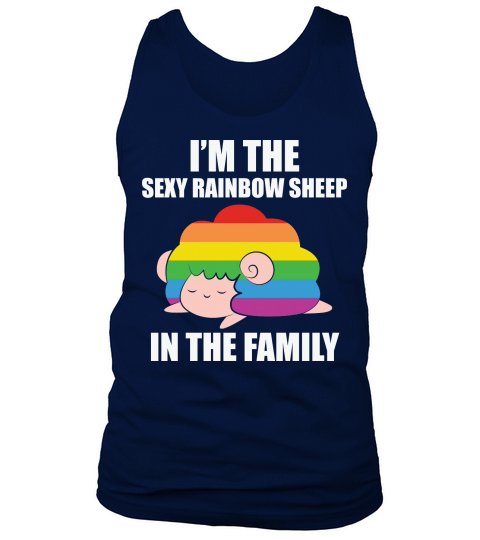 I Am The Sexy Rainbow Sheep In The Family Tank Top Unisex