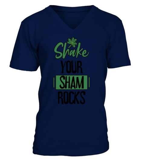 Funny Irish Saint Patricks Day Shake Your V-Neck T-shirt