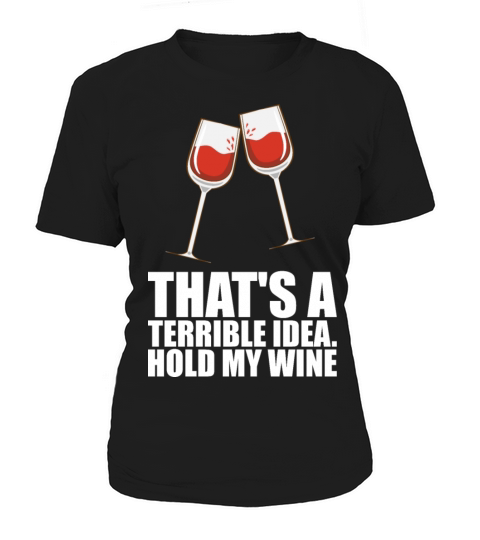 Wine Drinking Wine Gift Women's T-Shirt