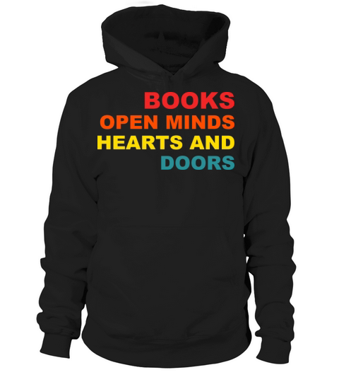 Books Open Minds Hearts And Doors Vintage Apparel Hoodie Unisex