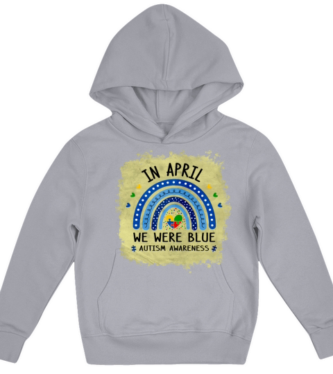 Autism In April We Wear blue Autism Awareness Kids Hoodie