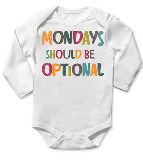 Monday should be optional vintage Long Sleeve Baby One-Piece