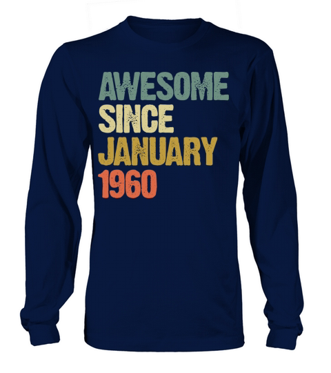 Awesome Since January 1960 Vintage Sunset Long sleeved Unisex