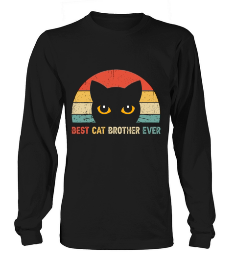 Vintage Best Cat Brother Ever Kitty Kitten Lover F Long sleeved Unisex