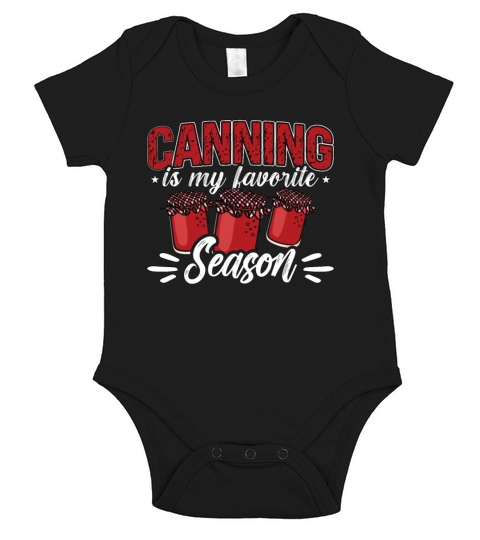 Canning Is My Favorite Season Homesteader Canner Short Sleeve Baby One-Piece
