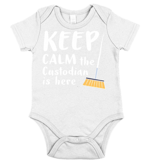 The School Custodian Is Here Short Sleeve Baby One-Piece