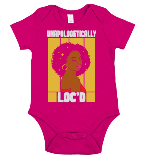 Unapologetically Locd Black History Juneteenth Short Sleeve Baby One-Piece
