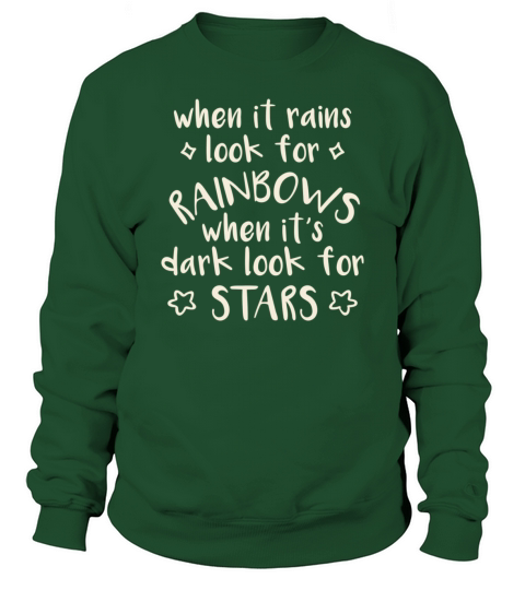 Look for Rainbows - Quote - Stars - Night Sweatshirt Unisex