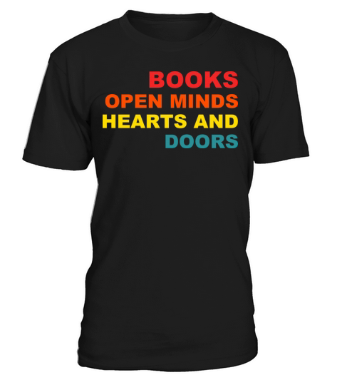 Books Open Minds Hearts And Doors Vintage Apparel T-Shirt Unisex