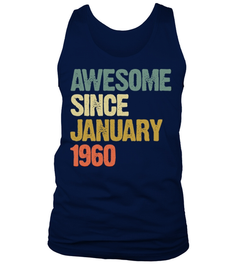 Awesome Since January 1960 Vintage Sunset Tank Top Unisex