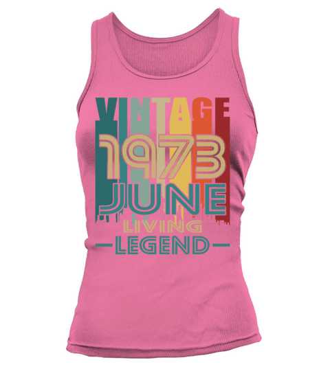 50th birthday june 1973 vintage 1973 Tank top Woman