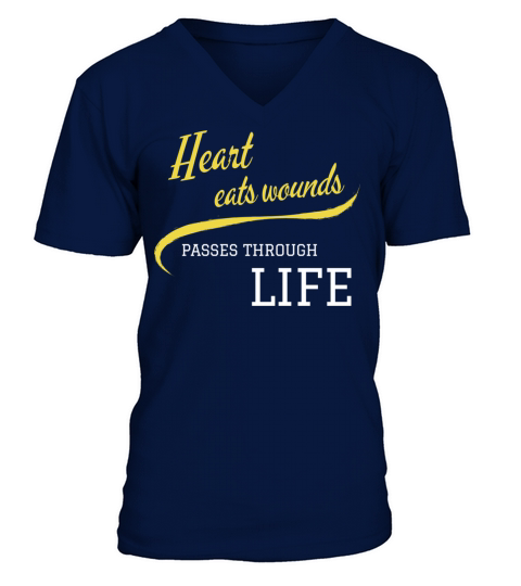 heart eats wounds Quote Typography T Shirt V-Neck T-shirt