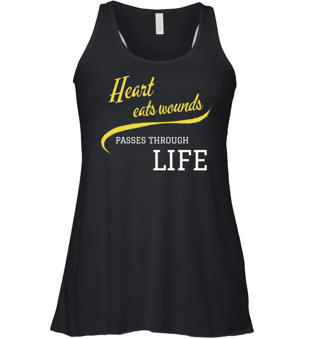 heart eats wounds Quote Typography T Shirt Women's Flowy Tank Top