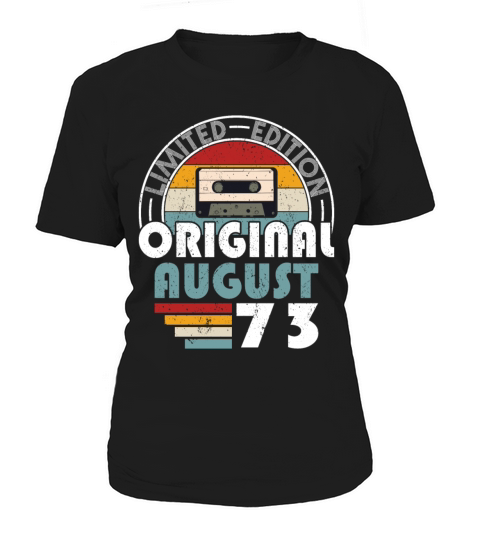 50th birthday august 1973 original 1973 Women's T-Shirt