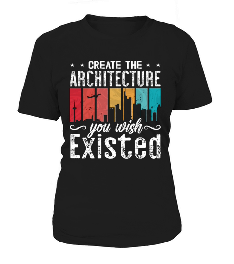 Create The Architecture Retro Builder Architecture Women's T-Shirt