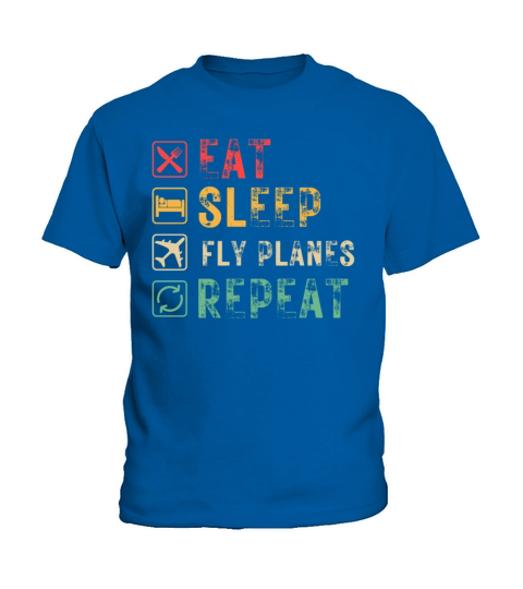 eat sleep fly planes repeat Kids T-Shirt
