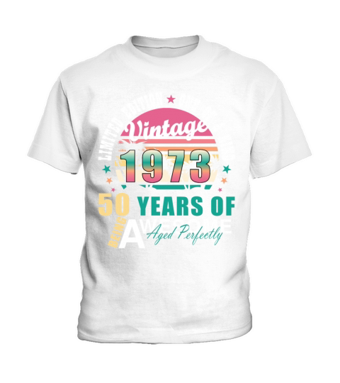 Vintage 1973 50th Birthday Retro Men Women Kids T-Shirt