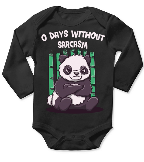 Zero Days Without Sarcasm Funny Sarcastic Humor Ir Long Sleeve Baby One-Piece