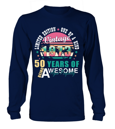 Vintage 1973 50th Birthday Retro Men Women Long sleeved Unisex