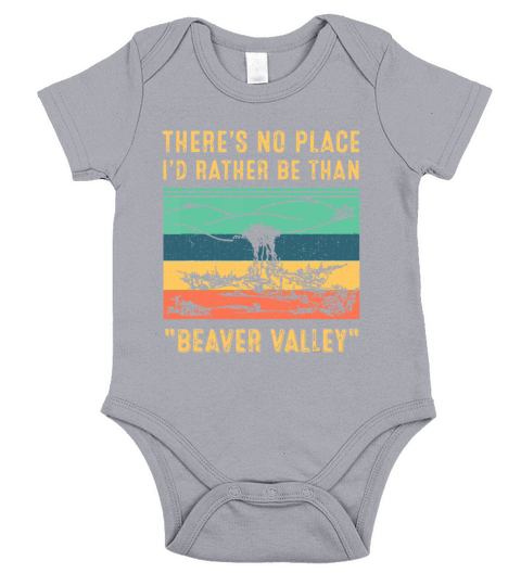 Vintage Theres No Place Id Rather Be Than Beaver Short Sleeve Baby One-Piece