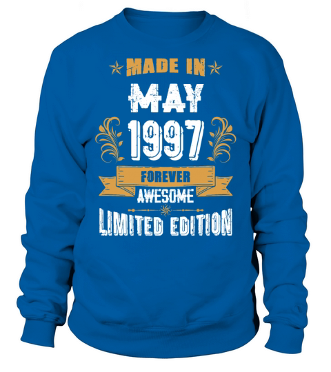 May 1997 Vintage Birthday Present Sweatshirt Unisex